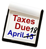 April 15 is the normal tax deadline, Royal Taxes, tax
			 preparation